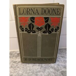 RD‎ Blackmore LORNA DOONE Hardcover Romance 1889 Grosset & Dunlap Illustrated
